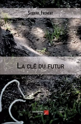 La clé du futur