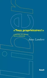 """Tous propriétaires!"""