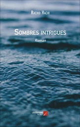 Sombres intrigues