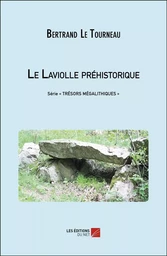 Le Laviolle préhistorique