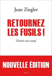 Retournez les fusils !