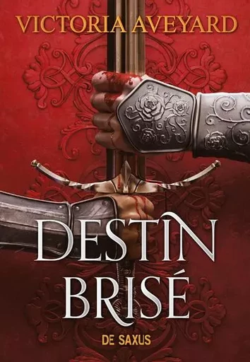 Terres brisées - Tome 03 Destin brisé (broché) - Victoria Aveyard - Komikku