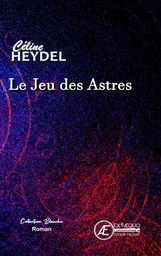 Le jeu des astres - roman fantastique