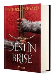 Terres brisées - Tome 03 Destin brisé (relié collector)