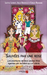 Sauvées par une rose