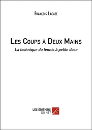 Les Coups à Deux Mains