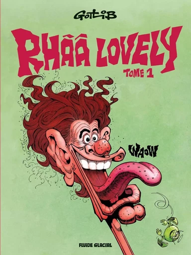 Rhââ Lovely - Tome 01 -  GOTLIB - FLUIDE GLACIAL