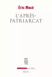 L'Après-patriarcat