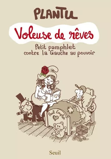 Voleuse de rêves -  Plantu - LE SEUIL EDITIONS