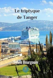 Le triptyque de Tanger