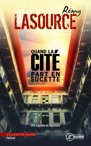 Barbicaut - quand la cité par en sucette -  - EX AEQUO