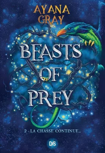 Beasts of prey (broché) - Tome 02 La chasse continue... - Ayana Gray - Komikku