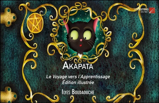 Akapata - Ilyes Boudaouche - Les Editions du Net