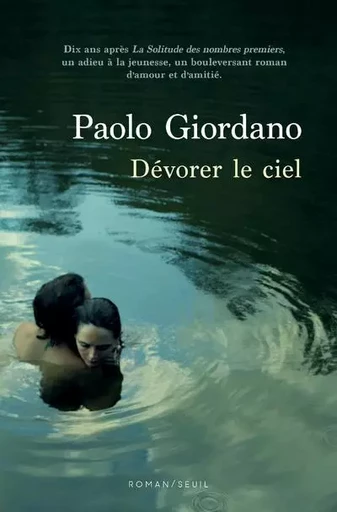 Cadre vert Dévorer le ciel - Paolo Giordano - LE SEUIL EDITIONS