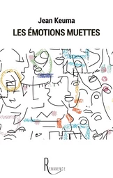 Les émotions muettes