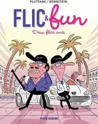 Flic & Fun - Tome 02