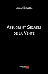 Astuces et Secrets de la Vente