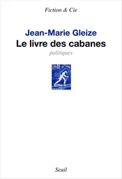 Le Livre des cabanes