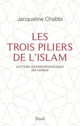 Les Trois Piliers de l'islam