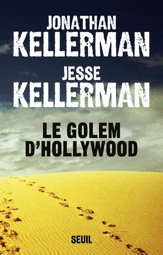 Le Golem d'Hollywood - Jesse Kellerman, Jonathan Kellerman - LE SEUIL EDITIONS