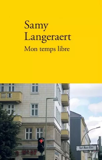 Mon temps libre - Samy Langeraert - VERDIER