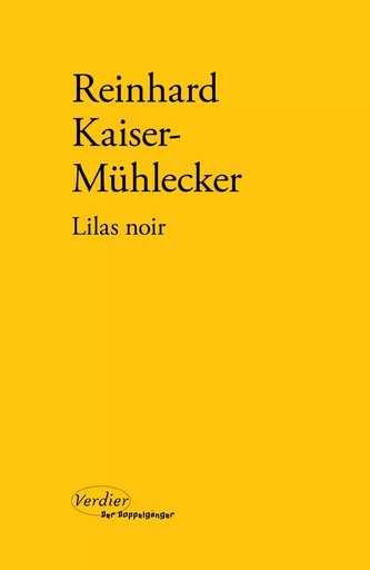 Lilas noir - Reinhard Kaiser-Mühlecker - VERDIER