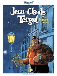 Jean Claude Tergal - Tome 02 - Attend le grand amour