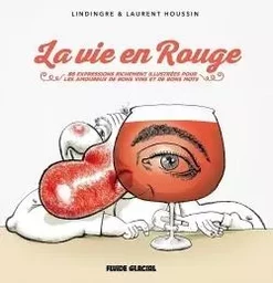 La Vie en rouge