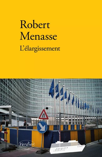 L'élargissement - Robert Menasse - VERDIER