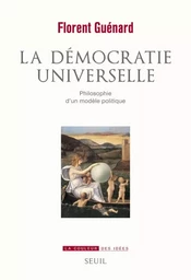 La Démocratie universelle