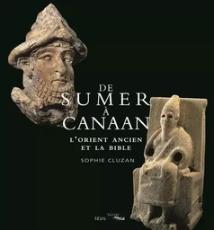 De Sumer à Canaan