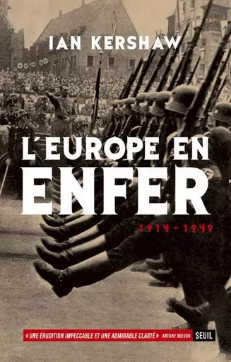 L'Europe en enfer (1914-1949) - Ian Kershaw - LE SEUIL EDITIONS