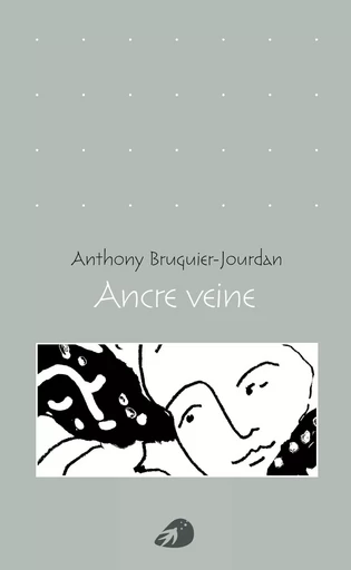 Ancre veine - Anthony Bruguier-Jourdan - PORTAPAROLE