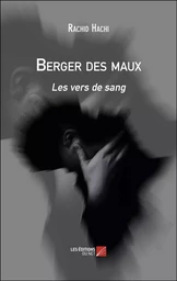 Berger des maux