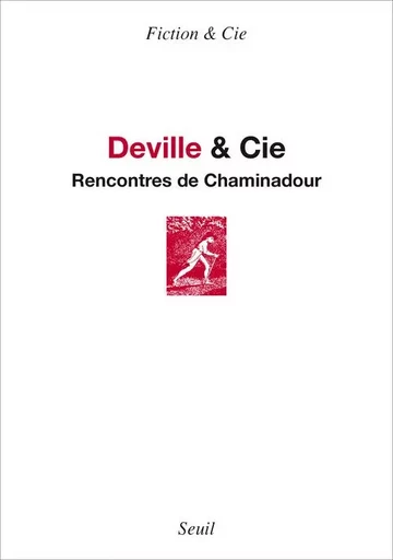 Deville & Cie -  Collectif - LE SEUIL EDITIONS