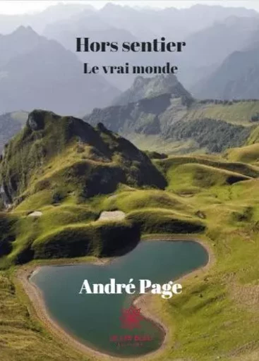 Hors sentier - Andre Page - LE LYS BLEU