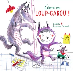 Gare au loup-garou !