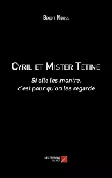 Cyril et Mister Tetine