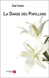 La Danse des Papillons