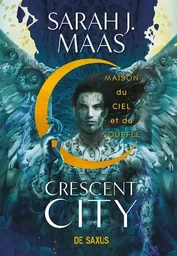 Crescent City T02 - Maison du ciel et du souffle (broché)