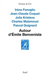 Autour d'Émile Benveniste