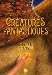 Créatures Fantastiques (broché) - Tome 01