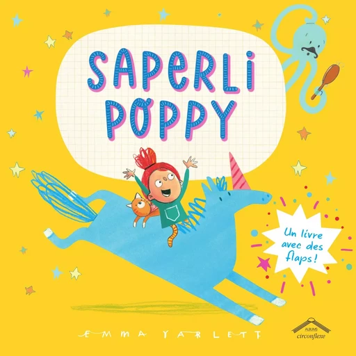 Saperli Poppy - Emma Yarlett - CIRCONFLEXE