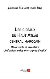 Les oiseaux du Haut Atlas central marocain