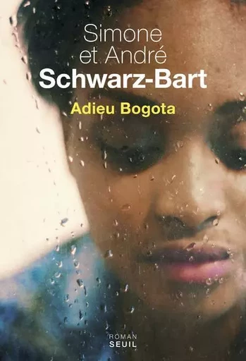 Cadre rouge Adieu Bogota - André Schwarz-Bart, Simone Schwarz-Bart - LE SEUIL EDITIONS