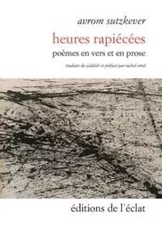 Heures rapiécées - Poèmes en vers et prose