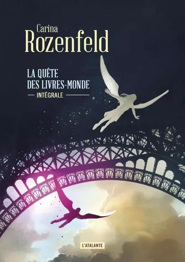 LA QUETE DES LIVRES MONDE OMNIBUS - Carina Rozenfeld - ATALANTE