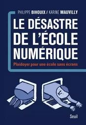 Le Désastre de l'école numérique