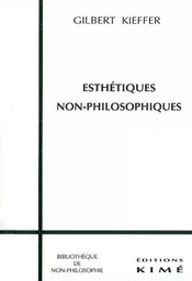 Esthetiques Non-Philosophiques