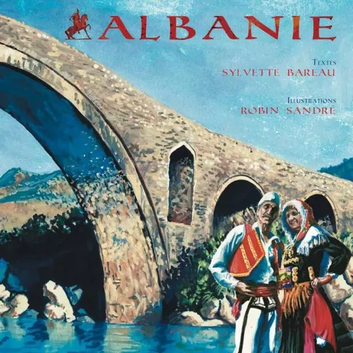 Albanie - Sylvette BAREAU - GRANDIR